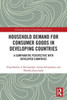 Household Demand for Consumer Goods in Developing Countries: A Comparative Perspective with Developed Countries