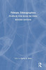 Primate Ethnographies: Fieldwork from Across the Globe