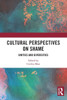 Cultural Perspectives on Shame: Unities and Diversities