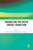 Organizing the Dutch Energy Transition