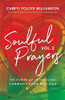 Soulful Prayers, Volume 2: The Power of Intentional Communication with God (2)