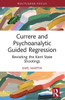 Currere and Psychoanalytic Guided Regression: Revisiting the Kent State Shootings