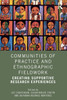 Communities of Practice and Ethnographic Fieldwork: Creating Supportive Research Experiences