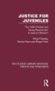 Justice for Juveniles: The 1969 Children and Young Persons Act: A Case for Reform?