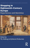Shopping in Eighteenth-Century Europe: Experiences and Identities