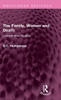 The Family, Women and Death: Comparative Studies