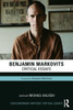 Benjamin Markovits: Critical Essays