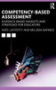 Competency-Based Assessment: Evidence-Based Insights and Strategies for Educators