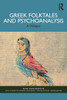 Greek Folktales and Psychoanalysis: A Dialogue