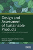 Design and Assessment of Sustainable Products: A Conceptual and Practical Framework