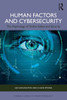 Human Factors and Cybersecurity: The Psychology of Online Safety and Security