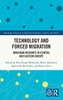 Technology and Forced Migration: Ukrainian Migrants in Central and Eastern Europe