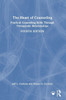 The Heart of Counseling: Practical Counseling Skills Through Therapeutic Relationships