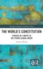 The World's Constitution: Spheres of Liberty in the Future Global Order
