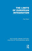 The Limits of European Integration