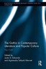 The Gothic in Contemporary Literature and Popular Culture: Pop Goth