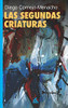 Las segundas criaturas (El derecho a la pereza) (Spanish Edition)