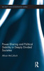 Power-Sharing and Political Stability in Deeply Divided Societies
