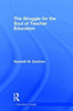 The Struggle for the Soul of Teacher Education