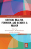 Critical Realism, Feminism, and Gender: A Reader