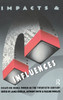 Impacts and Influences: Media Power in the Twentieth Century