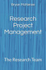 Research Project Management: The Research Team