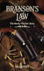 Branson's Law: The Becky Thacker Story (The Lawman)