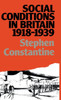 Social Conditions in Britain 1918-1939