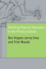 Teaching Physical Education in the Primary School