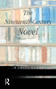 The Nineteenth-Century Novel: A Critical Reader