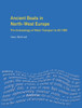 Ancient Boats in North-West Europe: The Archaeology of Water Transport to AD 1500