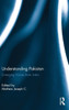 Understanding Pakistan: Emerging Voices from India