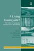 A Living Countryside?: The Politics of Sustainable Development in Rural Ireland
