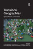 Translocal Geographies: Spaces, Places, Connections