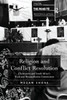 Religion and Conflict Resolution: Christianity and South Africa's Truth and Reconciliation Commission