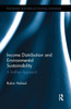 Income Distribution and Environmental Sustainability: A Sraffian Approach