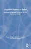 Linguistic Planets of Belief: Mapping Language Attitudes in the American South