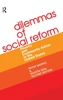 Dilemmas of Social Reform: Poverty and Community Action in the United States