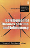 Developmental Theories of Crime and Delinquency