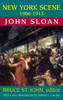 New York Scene: 1906-1913 John Sloan