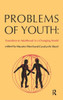 Problems of Youth: Transition to Adulthood in a Changing World