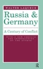 Russia and Germany: Century of Conflict