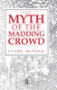 The Myth of the Madding Crowd