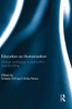 Education as Humanisation: Dialogic Pedagogy in Post-Conflict Peacebuilding