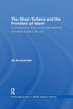 The Ghazi Sultans and the Frontiers of Islam: A comparative study of the late medieval and early modern periods