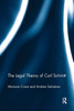 The Legal Theory of Carl Schmitt