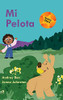 Mi pelota / My Ball (Reading Stars) (Spanish Edition)