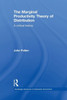 The Marginal Productivity Theory of Distribution: A Critical History