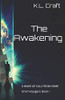 The Awakening: A Wake-Up Call from Home (Orion Voyagers)