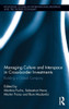 Managing Culture and Interspace in Cross-Border Investments: Building a Global Company